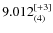$9.012_{(4)}^{\rm [+3]}$