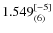 $1.549_{(6)}^{\rm [-5]}$