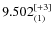 $9.502_{(1)}^{\rm [+3]}$