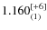 $1.160_{(1)}^{\rm [+6]}$