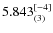 $5.843_{(3)}^{\rm [-4]}$