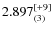 $2.897^{\rm [+9]}_{(3)}$