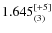 $1.645^{\rm [+5]}_{(3)}$