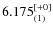 $6.175^{\rm [+0]}_{(1)}$