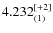 $4.232^{\rm [+2]}_{(1)}$
