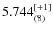 $5.744^{\rm [+1]}_{(8)}$
