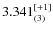 $3.341^{\rm [+1]}_{(3)}$
