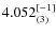 $4.052^{\rm [-1]}_{(3)}$