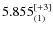 $5.855^{\rm [+3]}_{(1)}$