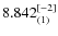 $8.842^{\rm [-2]}_{(1)}$