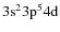 $\rm 3s^{2}3p^{5}4d$