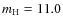 $m_{\rm H} = 11.0$