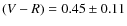 $(V-R) = 0.45\pm0.11$