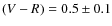 $(V-R)=0.5\pm0.1$