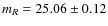 $m_R = 25.06 \pm 0.12$