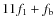 $11f_1+f_{\rm b}$