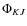 $\Phi_{KJ}$