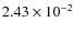 $2.43\times 10^{-2}$