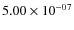 $5.00 \times 10^{-07}$