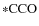 ${\rm *CCO}$
