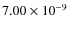 $7.00 \times 10^{-9}$