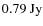 $0.79~{\rm Jy}$
