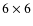 $6\times6$
