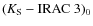 $(K_{\rm {S}} - \rm {IRAC~3})_0$