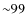 ${\sim}99$