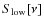 $S_{\rm low}[\nu ]$