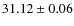 $31.12 \pm 0.06$