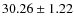 $30.26 \pm 1.22$