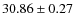 $30.86 \pm 0.27$
