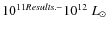 $10^{11 \\
{\it Results.} -}10^{12}~L_{\odot}$