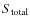 $S_{\rm total}$