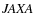 ${\it JAXA}$
