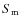 $S_{\rm m}$