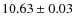 $10.63\pm0.03$