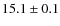 $15.1\pm0.1$