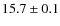 $15.7\pm0.1$