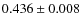 $0.436\pm0.008$