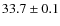 $33.7\pm0.1$