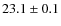 $23.1\pm0.1$