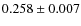 $0.258\pm0.007$