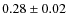 $0.28\pm0.02$