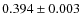 $0.394\pm0.003$
