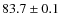 $83.7\pm0.1$
