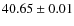 $40.65\pm0.01$