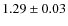 $1.29\pm0.03$