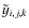 $\tilde{y}_{i,j,k}$